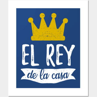 El Rey de la casa - King of the House Posters and Art